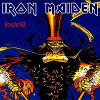 Iron Maiden (UK-1) : Poole '1982